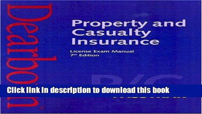 [Read PDF] Property and Casualty Insurance License Exam Manual, 7th Edition  Full EBook