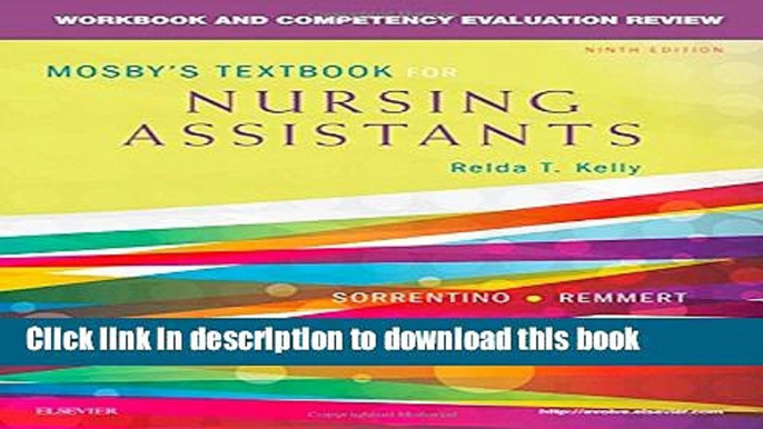 Read Workbook and Competency Evaluation Review for Mosby s Textbook for Nursing Assistants Ebook