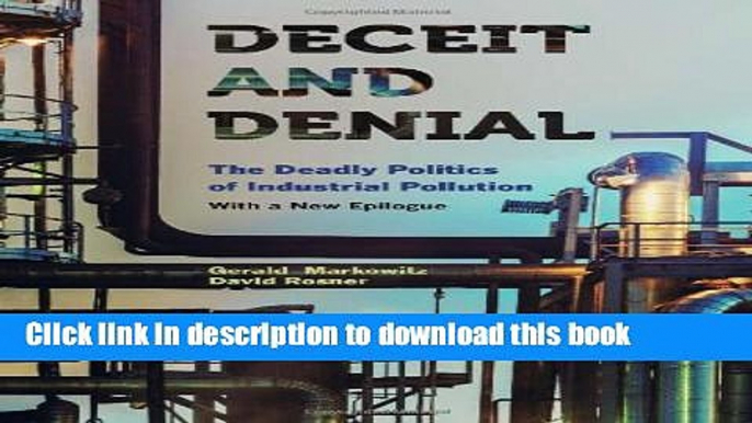 Read Books Deceit and Denial: The Deadly Politics of Industrial Pollution PDF Online