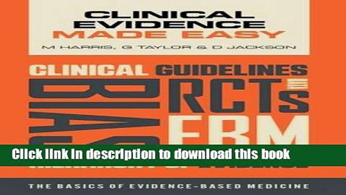 Read Books Clinical Evidence Made Easy: The basics of evidence-based medicine ebook textbooks