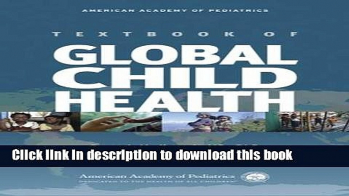 Read Books AAP Textbook of Global Child Health ebook textbooks