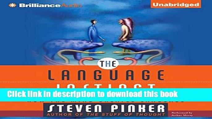 Read The Language Instinct: How the Mind Creates Language Ebook Free