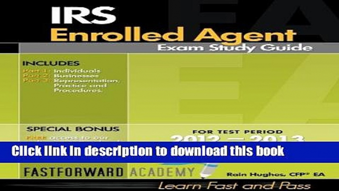 Read IRS Enrolled Agent Exam Study Guide 2012-2013  Ebook Free