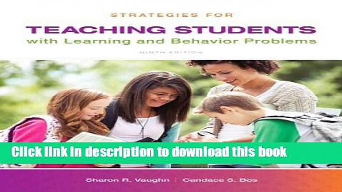 Read Strategies for Teaching Students with Learning and Behavior Problems, Enhanced Pearson eText