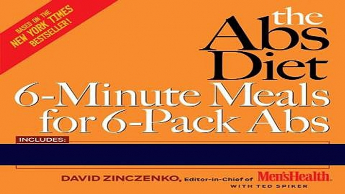 Read Books The Abs Diet 6-Minute Meals for 6-Pack Abs:Â More Than 150 Great-Tasting Recipes to