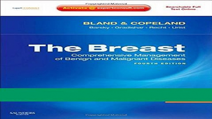 Read Books The Breast, 2-Volume Set, Expert Consult Online and Print: Comprehensive Management of