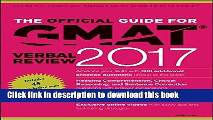 Read The Official Guide for GMAT Verbal Review 2017 with Online Question Bank and Exclusive Video