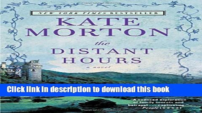 Read The Distant Hours  PDF Online