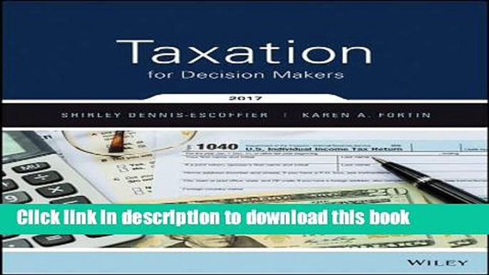 [PDF] Taxation for Decision Makers Download Online