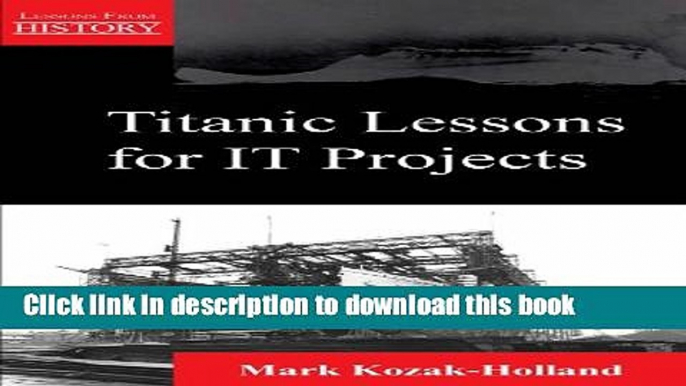 Download Titanic Lessons for It Projects Ebook Online