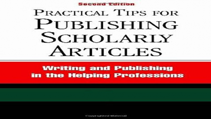 Read Books Practical Tips for Publishing Scholarly Articles: Writing and Publishing in the Helping