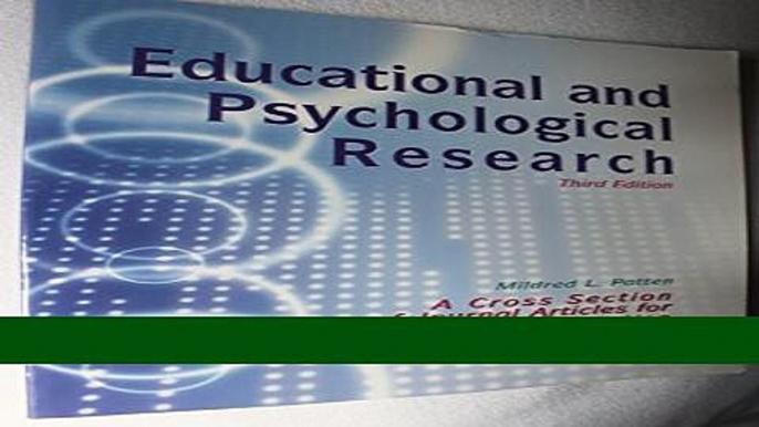 Read Books Educational and Psychological Research: A Cross-Section of Journal Articles for