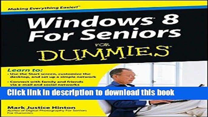 Read Windows 8 For Seniors For Dummies Ebook Free