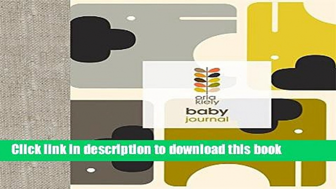 Books Orla Kiely: Baby Journal Full Online