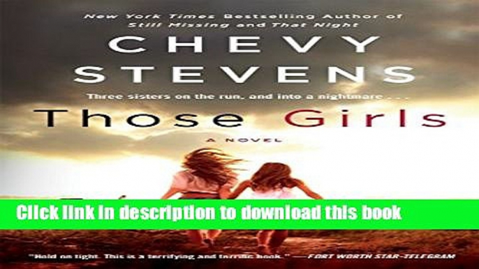 Ebook Those Girls: A Novel Free Online