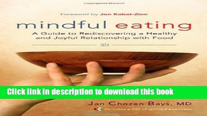 Books Mindful Eating: A Guide to Rediscovering a Healthy and Joyful Relationship with