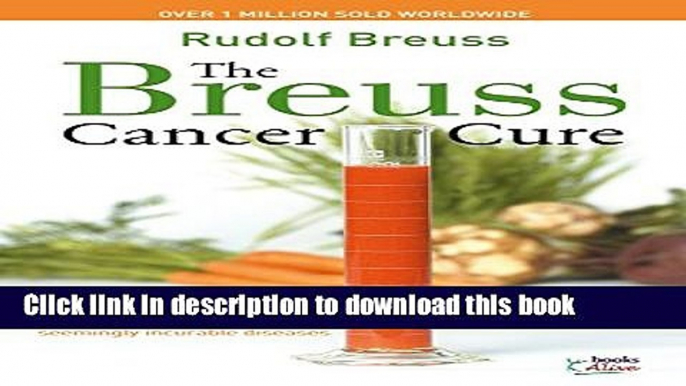 Ebook Breuss Cancer Cure, The Full Online