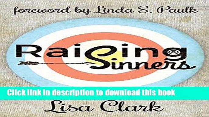 Ebook Raising Sinners Full Online