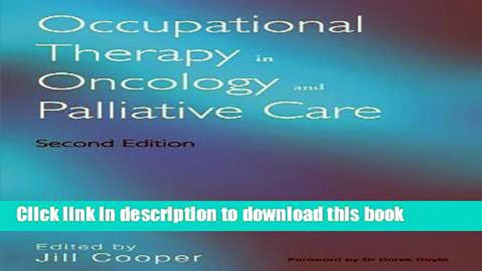 Ebook Occupational Therapy in Oncology and Palliative Care Free Online