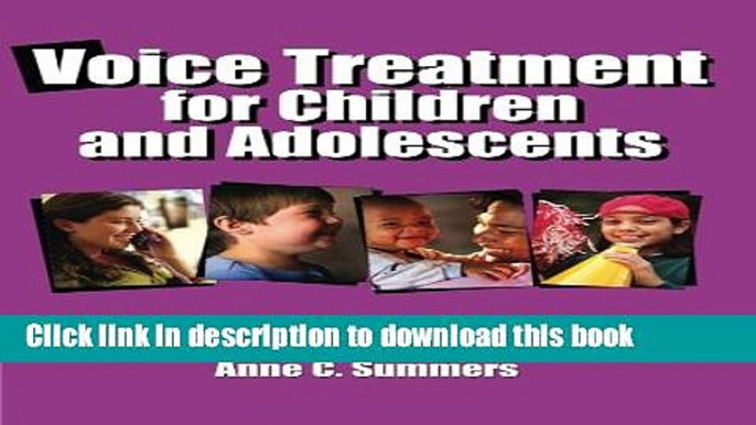 Ebook Voice Treatment for Children   Adolescents Full Online