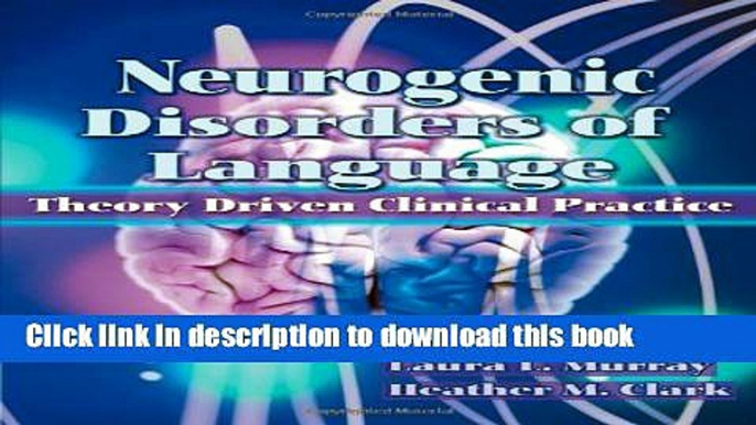 Books Neurogenic Disorders of Language Free Online