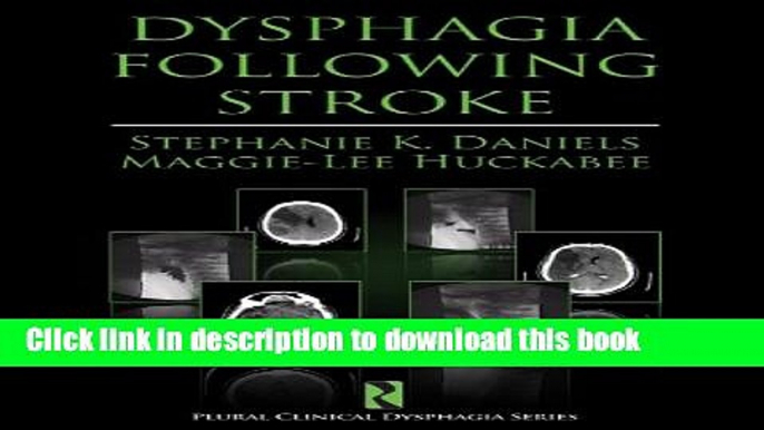 Books Dysphagia Following Stroke (Clinical Dysphagia) Free Online