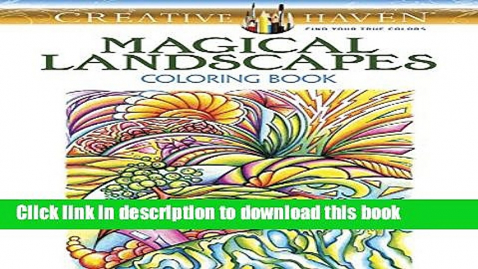 Read Creative Haven Magical Landscapes Coloring Book (Adult Coloring) Ebook Free