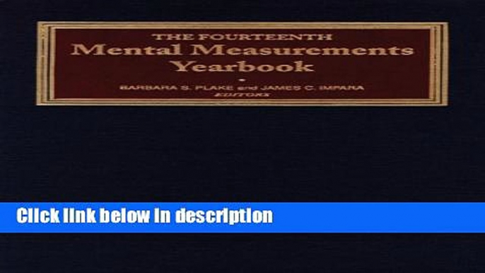 Books The Fourteenth Mental Measurements Yearbook (Buros Mental Measurements Yearbook) Free Download