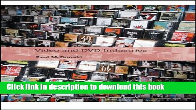 Books Video and DVD Industries (International Screen Industries) Free Online