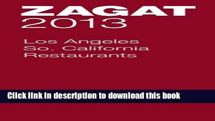 Books 2013 Los Angeles/So. California Restaurants Full Online