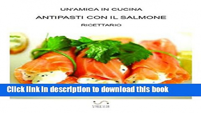 Books Antipasti con il salmone Free Online