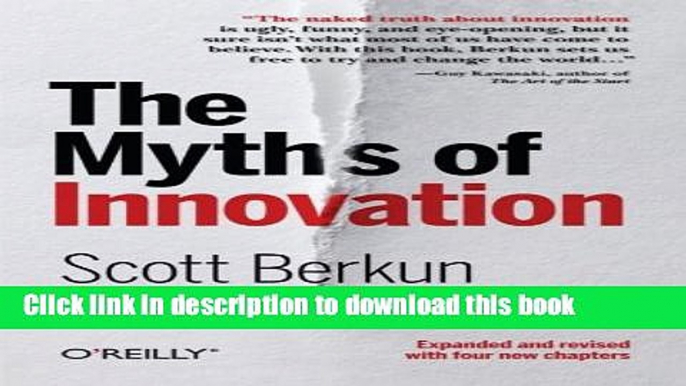 Ebook The Myths of Innovation Full Online