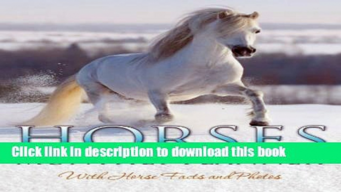 Books Horses Monthly Planner: With Horse Facts and Horse Photos Free Online