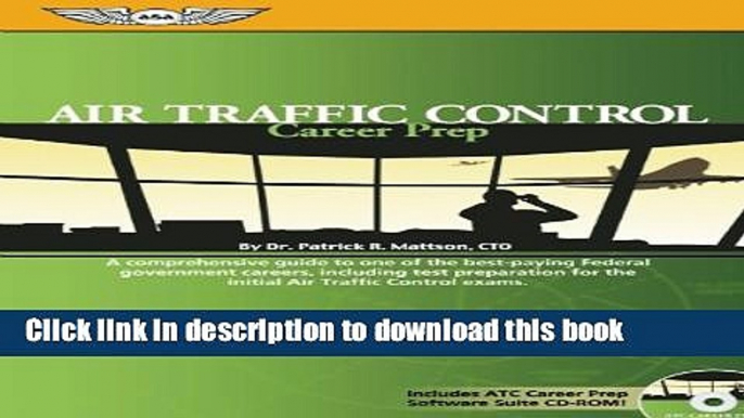 Ebook Air Traffic Control Career Prep: A Comprehensive Guide to One of the Best-Paying Federal