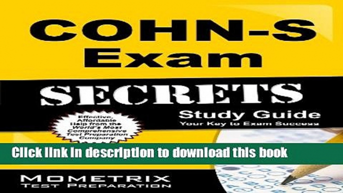 Books COHN-S Exam Secrets Study Guide: COHN-S Test Review for the Certified Occupational Health