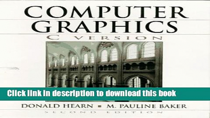 Books Computer Graphics, C Version (2nd Edition) Free Online