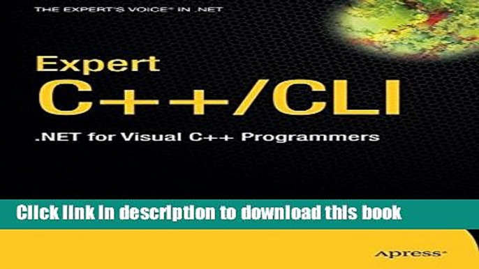 Ebook Expert Visual C++/CLI: .NET for Visual C++ Programmers Full Online