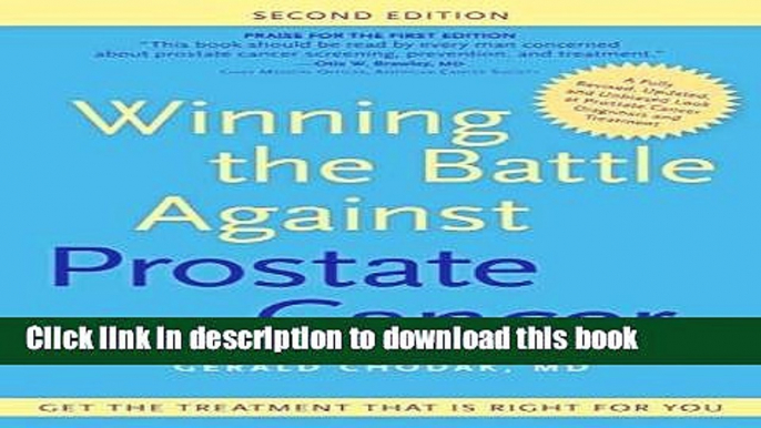 Books Winning the Battle Against Prostate Cancer: Get The Treatment That s Right For You Free