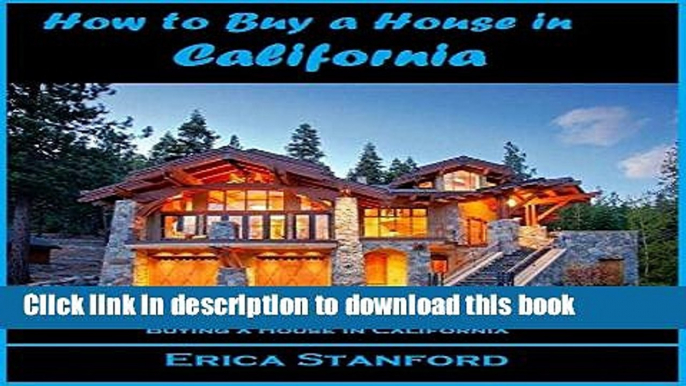 Books How to buy a house in California: How to buy a house in California will show you multiple