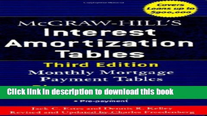 Ebook McGraw-Hill s Interest Amortization Tables, Third Edition Full Online