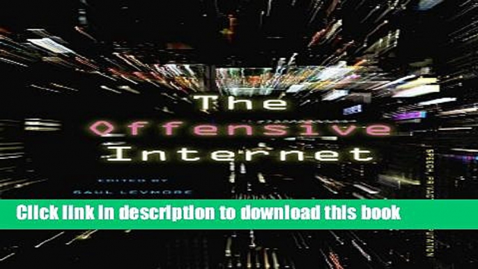 Ebook The Offensive Internet: Speech, Privacy, and Reputation Free Download