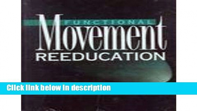 Books Functional Movement Reeducation: A Contemporary Model for Stroke Rehabilitation, 1e Full