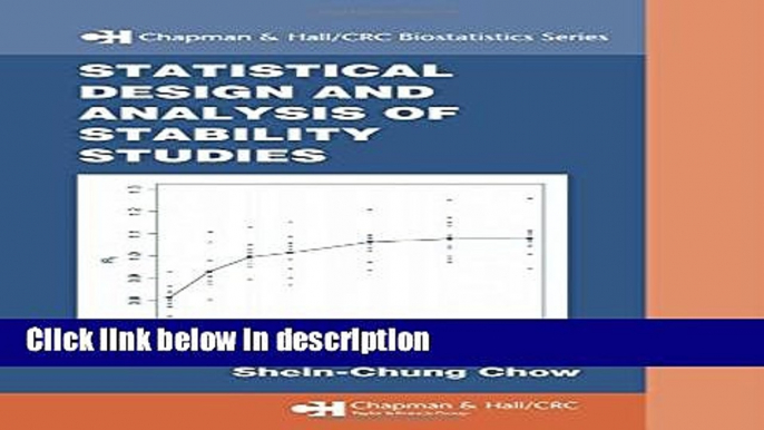 Books Statistical Design and  Analysis of Stability Studies (Chapman   Hall/CRC Biostatistics