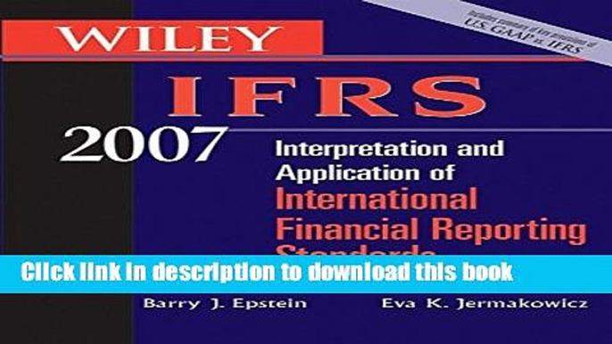 Books Wiley IFRS 2007: Interpretation and Application of International Financial Reporting