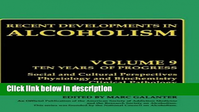 Ebook Recent Developments in Alcoholism: Volume 9: Children of Alcoholics Full Online