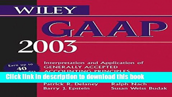 Books Wiley GAAP 2003: Interpretation and Application of Generally Accepted Accounting Principles