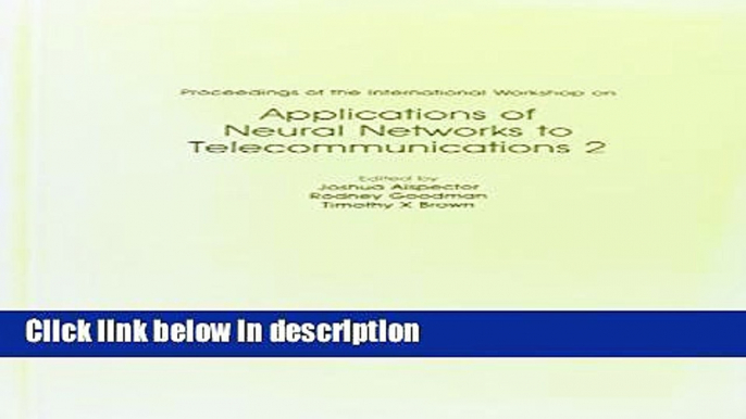 Books Proceedings of the International Workshop on Applications of Neural Networks to