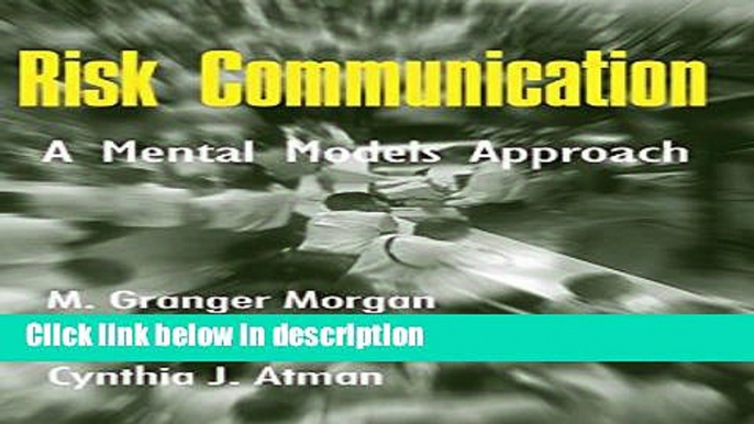 Ebook Risk Communication: A Mental Models Approach Full Online