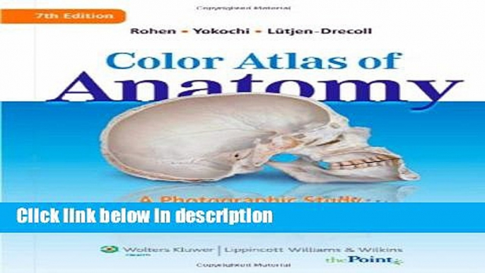 Ebook Color Atlas of Anatomy: A Photographic Study of the Human Body Full Online