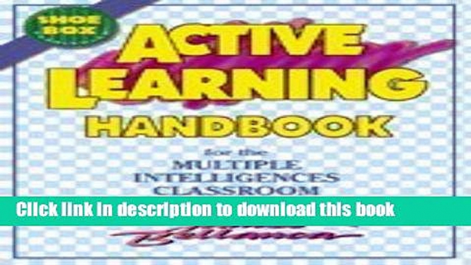 Books Active Learning Handbook for the Multiple Intelligences Classroom Free Online